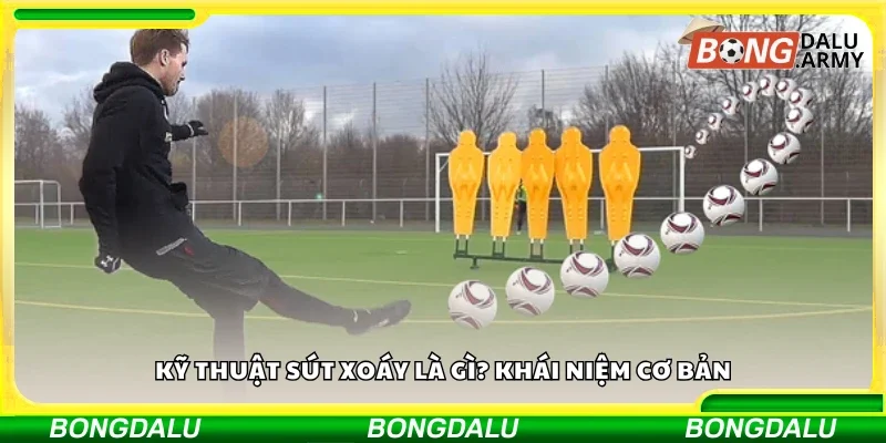 Kỹ thuật sút xoáy là gì?