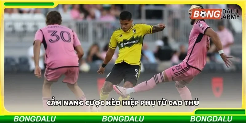 Cẩm nang cược kèo hiệp phụ từ cao thủ